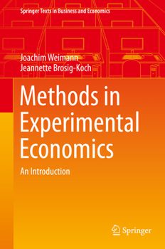 Hardcover Methods in Experimental Economics: An Introduction Book