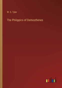Paperback The Philippics of Demosthenes Book