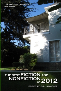 Paperback The Best Fiction and Nonfiction of 2012 Book