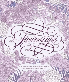 Paperback Flowerscape: A Botanical Coloring Book