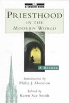 Paperback Priesthood in the Modern World: A Reader Book