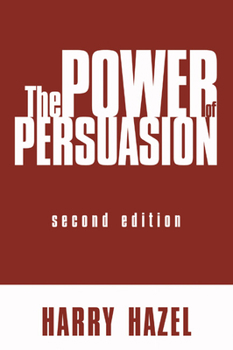 Paperback The Power of Persuasion Book