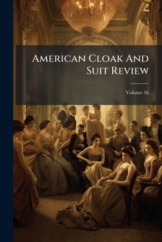 Paperback American Cloak And Suit Review; Volume 16 Book