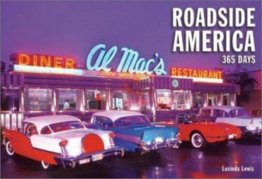 Hardcover Roadside America: 365 Days Book