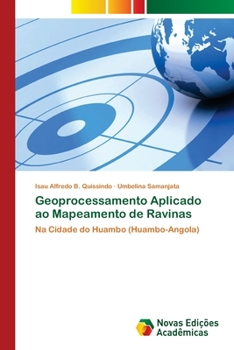 Geoprocessamento Aplicado ao Mapeamento de Ravinas