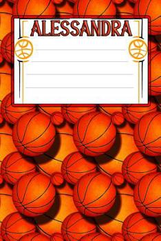 Paperback Basketball Life Alessandra: College Ruled Composition Book