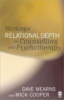 Paperback Working at Relational Depth in Counselling and Psychotherapy Book