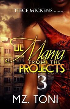 Paperback Lil Mama From The Projects 3 Book