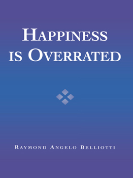 Hardcover Happiness Is Overrated Book