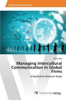 Paperback Managing Intercultural Communication in Global Firms Book
