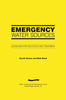 Paperback Emergency Water Sources: Guidelines for Selection and Treatment Book