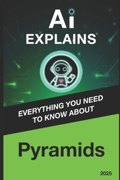Paperback AI Explains: Pyramids Book