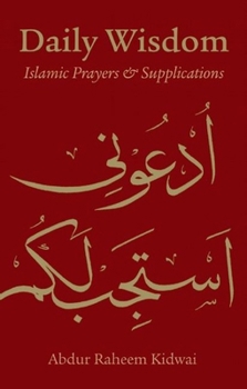 Hardcover Daily Wisdom Islamic Prayers & Supplications Deluxe Edition, Gold Edging & Case Book