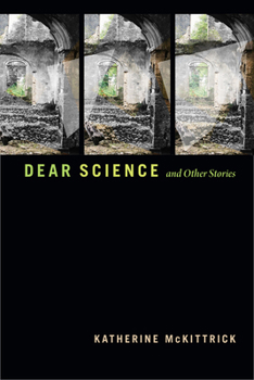 Paperback Dear Science and Other Stories Book