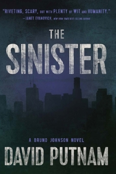 Paperback The Sinister: A Bruno Johnson Thriller - Book 9 Book