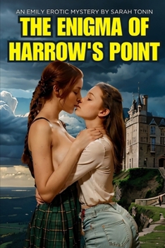 Paperback The Enigma Of Harrow's Point: An Emily Erotic Mystery Book