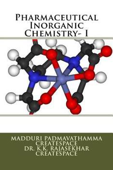 Paperback Pharmaceutical Inorganic Chemistry- I Book
