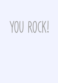 You Rock!: Task Planner Notebook & Lined Journal (Snarky Gifts For Coworkers)