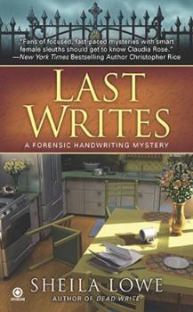 Last Writes - Book #4 of the Forensic Handwriting Mysteries