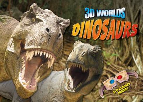 Paperback 3D Worlds: Dinosaurs [With 3-D Glasses] Book