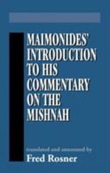 Hardcover Maimonides' Introduction to His Commentary on the Mishnah Book