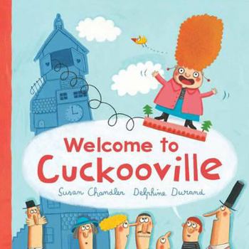Hardcover Welcome to Cuckooville Book
