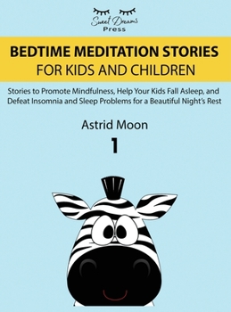 Hardcover Bedtime Meditation Stories for Kids and Children 1 Book