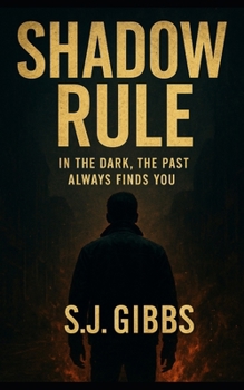 Shadow Rule