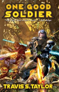 One Good Soldier - Book #3 of the Tau Ceti Agenda