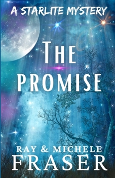 Paperback The Promise: A Starlite Supernatural Mystery Book