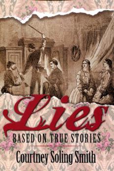 Paperback Lies: Based on True Stories Book