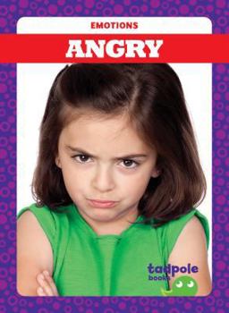 Angry - Book  of the Emotions