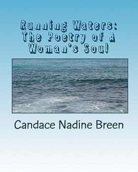 Paperback Running Waters: The Poetry of A Woman's Soul Book