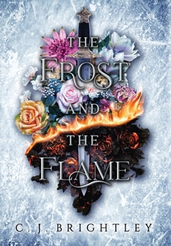 Hardcover The Frost and the Flame Book