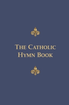 Paperback The Catholic Hymn Book: Melody Edition Book