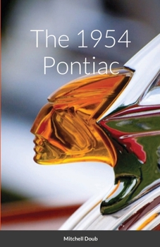 Paperback The 1954 Pontiac Book