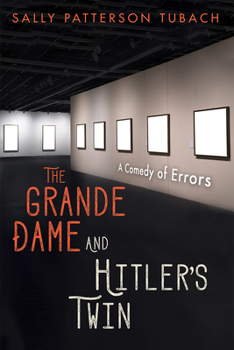 Paperback The Grande Dame and Hitler's Twin Book