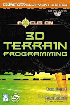 Paperback Focus on 3D Terrain Programming [With CDROM] Book