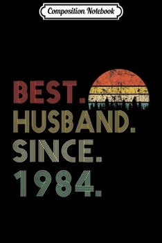 Composition Notebook: Mens 33rd wedding anniversary gift for him 33 years best husband  Journal/Notebook Blank Lined Ruled 6x9 100 Pages