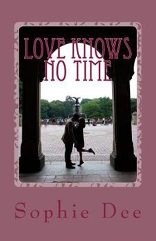 Paperback Love Knows No Time Book