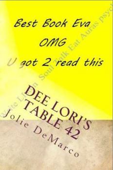 Paperback Dee Lori's Table 42 Book