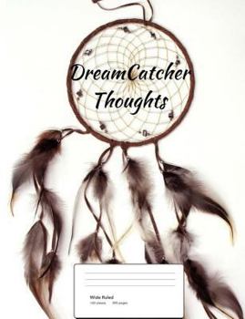 Paperback DreamCatcher Thoughts (Vol. 7) Book
