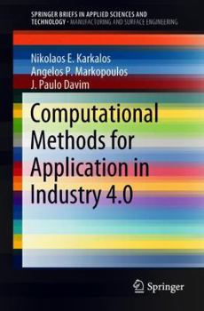 Paperback Computational Methods for Application in Industry 4.0 Book