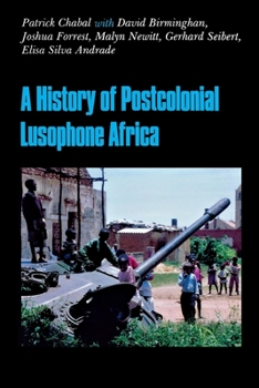 Paperback A History of Postcolonial Lusophone Africa Book