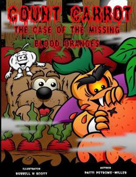 Paperback Count Carrot and the Mystery of the Blood Oranges Book