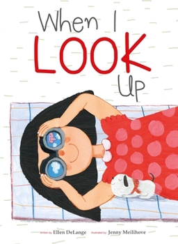 Hardcover When I Look Up Book
