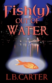 Paperback Fish(y) out of Water Book