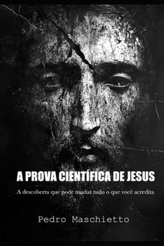 Paperback A Prova Científica de Jesus [Portuguese] Book