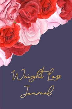 Paperback Weight Loss Journal: Workout Tracking Journal Fitness & Meal Planner, Diet Log Book, Exercise Diary, Unique Gifts For Women And New Moms Book