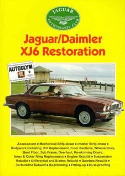Paperback Jaguar/Daimler Xj6 Restoration: Practical Classics & Car Restorer: Practical Classics & Car Restorer Book